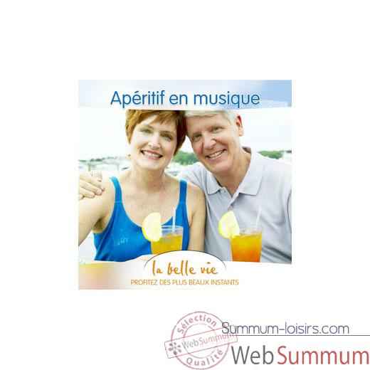 CD - Aperitif en Musique - La Belle Vie